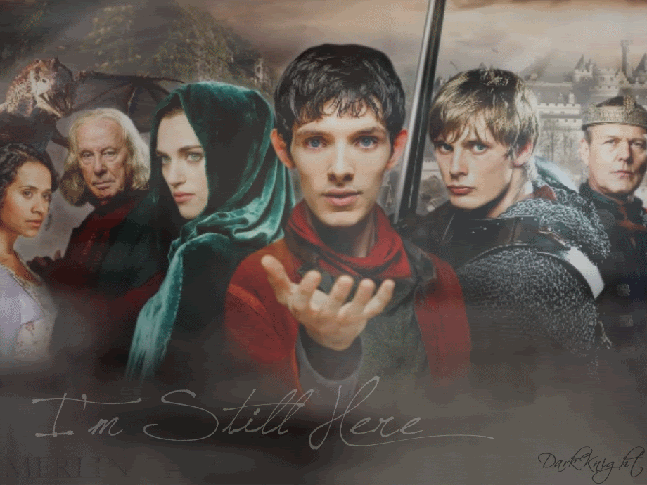 I'm Still Here - Merlin Pictures, Images and Photos
